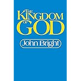 The Kingdom of God