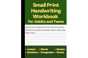Small Print Handwriting Workbook - Suitable for Adults and Teens - Adult Handwriting Improvement Workbook - Neat Handwriting 