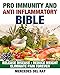 Help Yourself: Pro Immunity and Anti Inflammatory Bible: Gain Immune Strength and Lose Painful Inflammation Using Natural Cures (Healing YOUR Immunology ... and Introducing the Anti Inflammatory Diet)