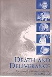 Death and Deliverance: 'Euthanasia' in Germany, c.1900 to 1945