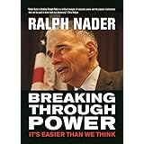 Breaking Through Power: It's Easier Than We Think (City Lights Open Media)