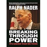Breaking Through Power: It's Easier Than We Think (City Lights Open Media)