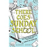 There Goes Sunday School