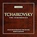 Tchaikovsky: The Symphonies