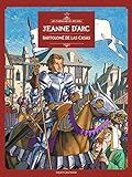 Image de LES CHERCHEURS DE DIEU T.9; Jeanne d’Arc, Bartolomé de Las Casas