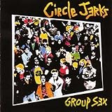 Circle Jerks Album: «Group Sex» (Front side)