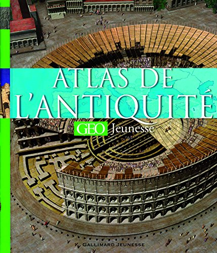 Atlas de l'Antiquité by Peter Chrisp, Philip Parker