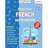 Beginner French Workbook: Learn over 400 words! Level 1