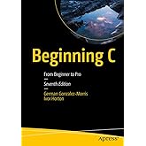 Beginning C: From Beginner to Pro