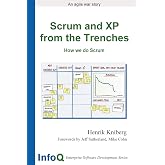 Scrum and XP from the Trenches (Enterprise Software Development)