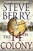 The 14th Colony: A Novel (Cotton Malone Book 11) by Steve Berry
