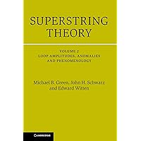 String Theory (Cambridge Monographs on Mathematical Physics