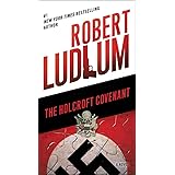 The Holcroft Covenant: A Novel