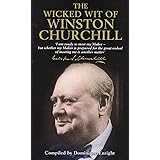 The Wicked Wit of Winston Churchill