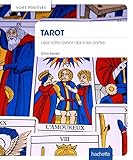 Tarot: Interprétez les cartes pour connaître votre avenir (Famille / Santé) (French Edition) by 