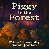 Piggy in the Forest