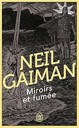 Miroirs et fumée