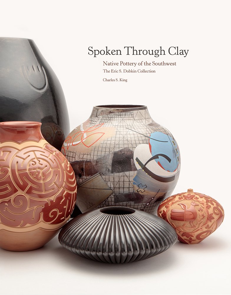 Spoken Through Clay: Native Pottery of the