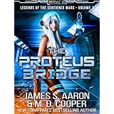 The Proteus Bridge - A Hard Science Fiction AI Adventure (Aeon 14: Legends of the Sentience Wars)