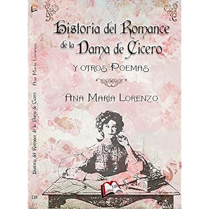 Historia del romance de la dama de Cícero y otros poemas (Libros Mablaz nº 118)