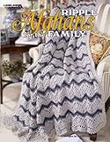 Ripple Afghans for the Family (Leisure Arts #3711) by