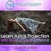 Train Your Brain to Learn Astral Projection, Safe Out-of-Body Experience with Hypnosis and Meditation