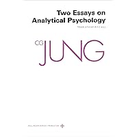The Collected Works of C. G. Jung, Vol. 7: Two Essays on Analytical Psychology