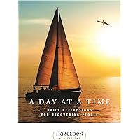 A Day at a Time: Daily Reflections for Recovering People (Hazelden Meditations)