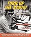 Turn Up the Radio!: Rock, Pop, and Roll in Los Angeles 1956–1972 by