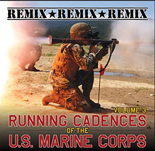 The U.S. Marine Corps Running Cadences of the U.S