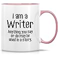 Retreez Funny Mug - I'm a Writer Anything May be Used in a Story 11 Oz Ceramic Coffee Mugs - Funny Sarcasm, Sarcastic, Motiva