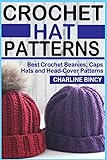 CROCHET HAT PATTERNS: Best Crochet