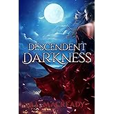Descendent Darkness: The Complete Novel