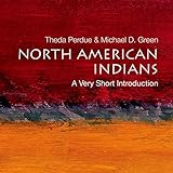 North American Indians: A Very Short Introduction
