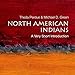 North American Indians: A Very Short Introduction