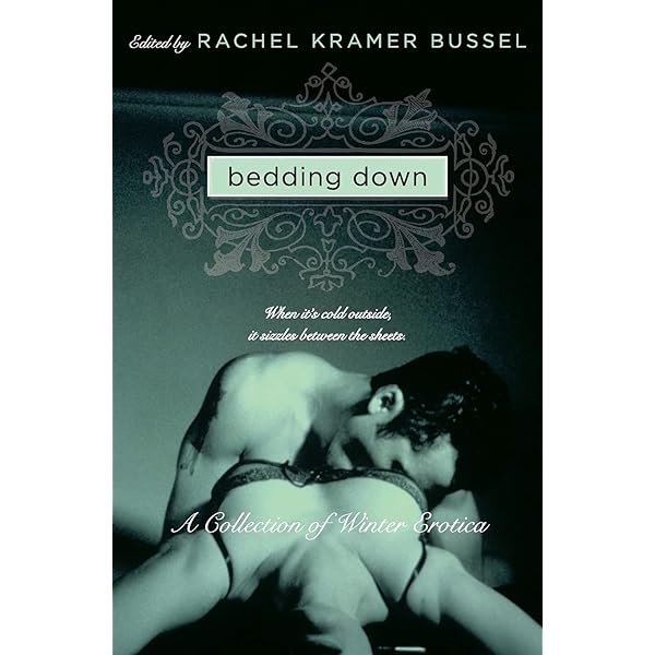 Amazon.com: Bedding Down: A Collection of Winter Erotica (Avon Red):  9780061560637: Bussel, Rachel Kramer: Books