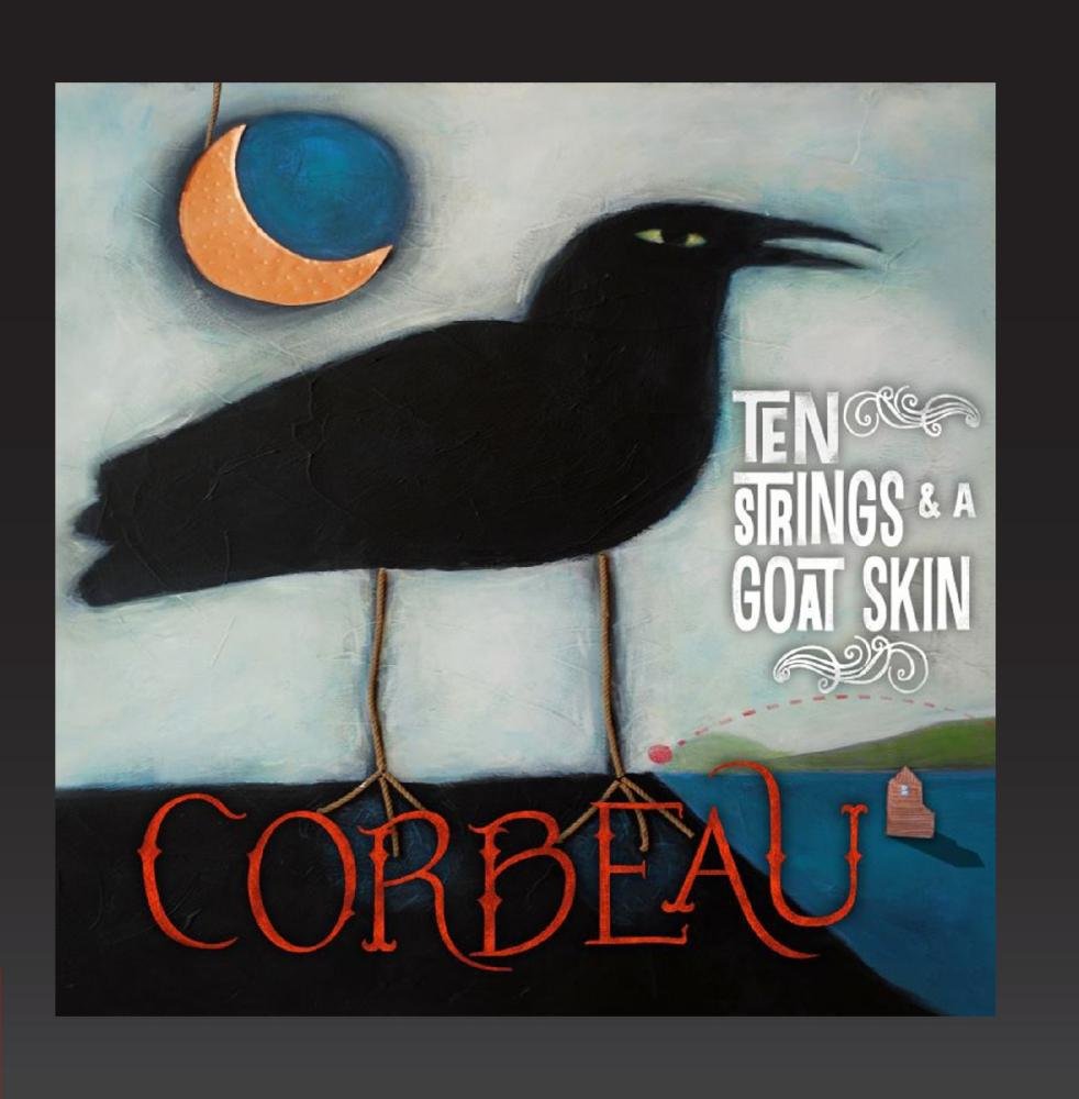 Ten Strings And A Goat Skin Corbeau Amazon Com Music