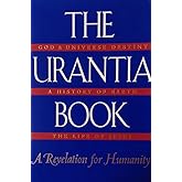 The Urantia Book: A Revelation for Humanity