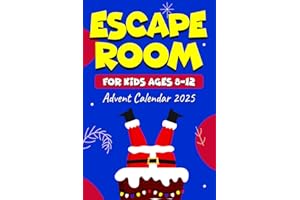 Escape Room Advent Calendar for Kids Ages 8-12: Christmas Countdown Storybook with 24 Daily Brain Teasers that Build Reasonin