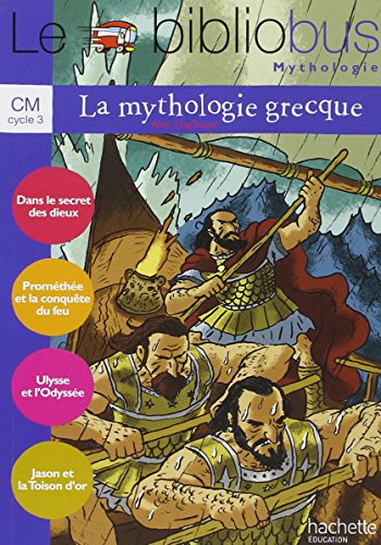 La  mythologie grecque, CM cycle 3