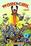 WordGirl: Coalition of Malice