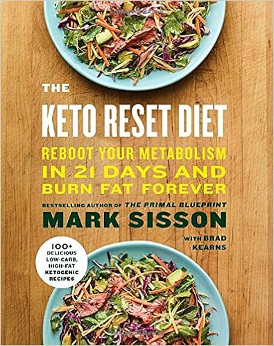 The Keto Reset Diet Reboot Your Metabolism in 21 Days and Burn Fat 