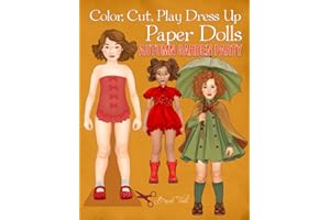 Color, Cut, Play Dress Up Paper Dolls, Autumn Garden Party: Collectible Fashion Craft and Coloring Activity Book for Scissors Skills