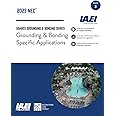 Soares Grounding and Bonding Series — Grounding & Bonding Specific Applications: Book 3 (Updated to the 2023 NEC) (Soares Grounding and Bonding Series, 2023 NEC)