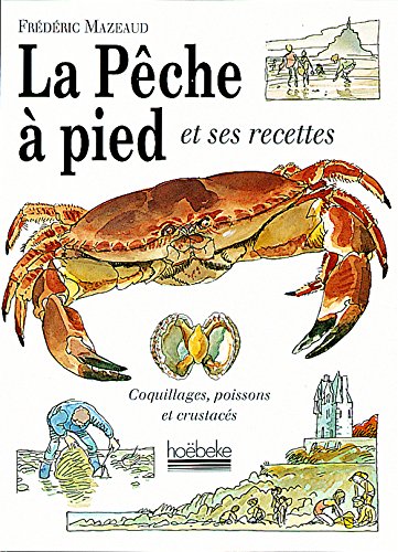La pêche à pied by (Hardcover)