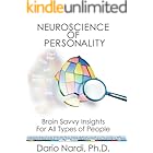 Neuroscience of Personality: Brain-Savvy Insights for All Types of People