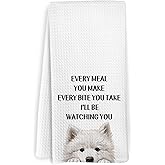 KFXHANGD Funny Samoyed Dog Kitchen Towels, Samoyed Gifts for Women Men, Every Meal You Make Every Bite You Take Dish Towels, Cute Dogs Decorative Hand Tea Towel for Bathroom Kitchen Decor, 16x24 Inch