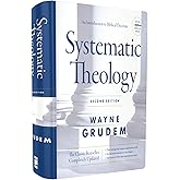 Systematic Theology, Second Edition: An Introduction to Biblical Doctrine