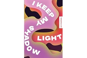 I Keep My Shadow Light: A Berlin Novel