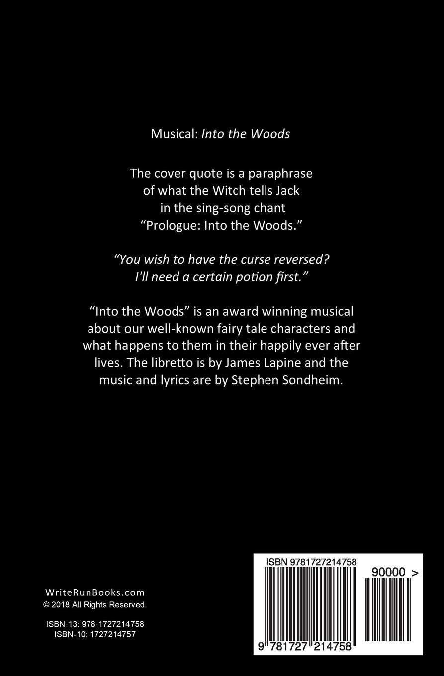 I Wish To Have The Curse Reversed Blank Journal And Musical Theater Quote Woods Into Run Write 9781727214758 Amazon Com Books